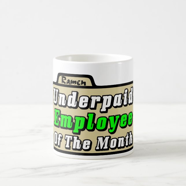 Caneca De Café Empregado mal pago do mês! (Centro)