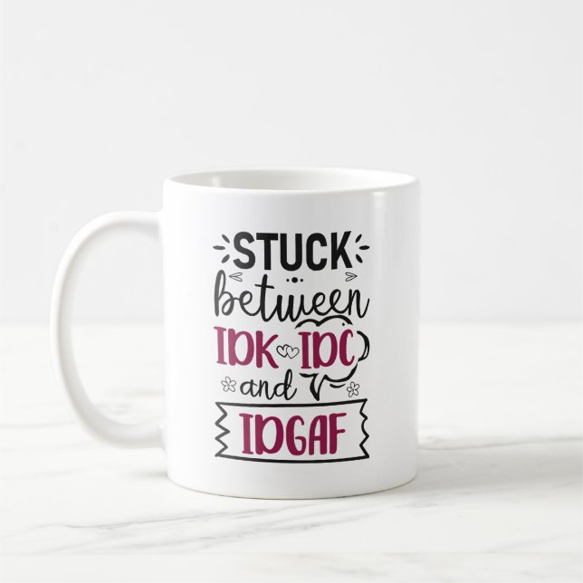 Caneca De Café Encaixada entre IDK, IDC e CITP Engraçado (Esquerda)