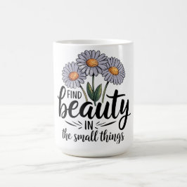 Caneca De Café Encontre beleza nas pequenas coisas