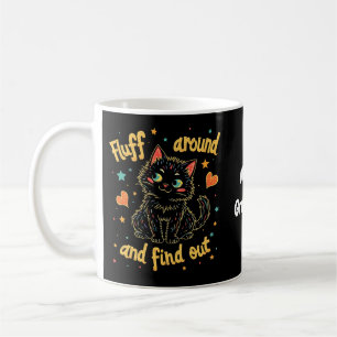 Caneca De Café Encontre o Meme Perfeito Fluff Around e Descubra 
