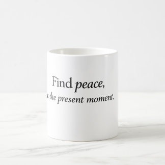 Caneca De Café “Encontre Paz no Momento Presente” Quo da Atenção