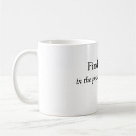 Caneca De Café “Encontre Paz no Momento Presente” Quo de Mindfuln