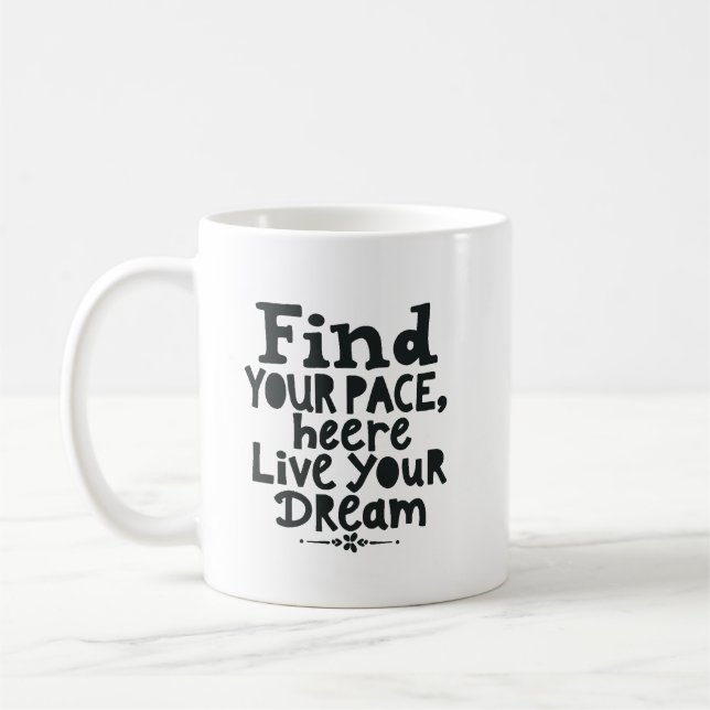 Caneca De Café Encontre Seu Ritmo, Viva Seu Sonho  (Esquerda)
