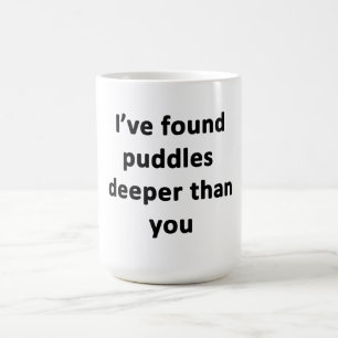 Caneca De Café Encontrei Pudles mais Profundo que você