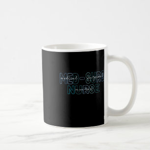 Caneca De Café Enfermeira de Med Cirúrgica Enfermagem Médico-Cirú