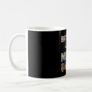 Caneca De Café Enfermeira Engraçada Bateria Vida Citação Colorido