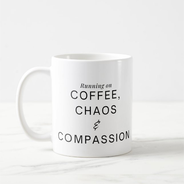 Caneca De Café Enfermeira engraçada e humorada café e compaixão (Esquerda)