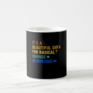 Caneca De Café Enfermeira Março É Um Dia Lindo Para Uma Mudança R