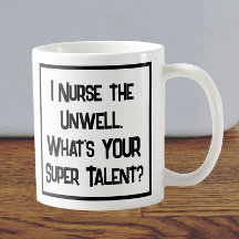 Enfermeira Super Talento. Coffee Mug