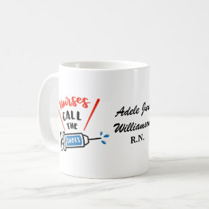 Caneca De Café Enfermeiras Chamam os Sapatos com nome e título/gr