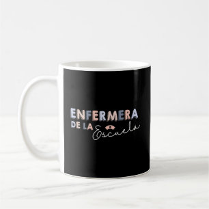 Caneca De Café Enfermera De La Escuela Enfermeira Da Escola Latin