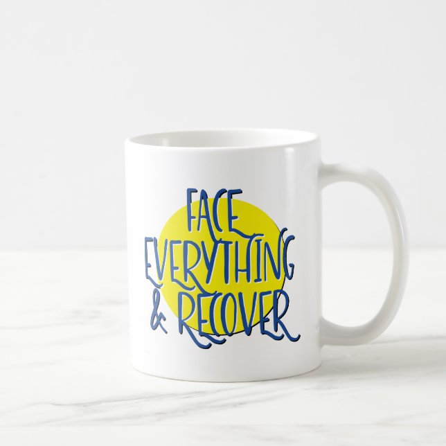 Caneca De Café Enfrentar tudo e recuperar Slogan Mug (Direita)