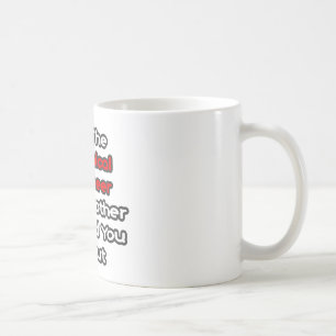 Caneca De Café Engenheiro Químico... A Mãe Avisou-Te Sobre