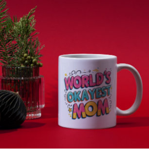 Caneca De Café Engraçada citação da mãe - a mãe mais bonita do mu
