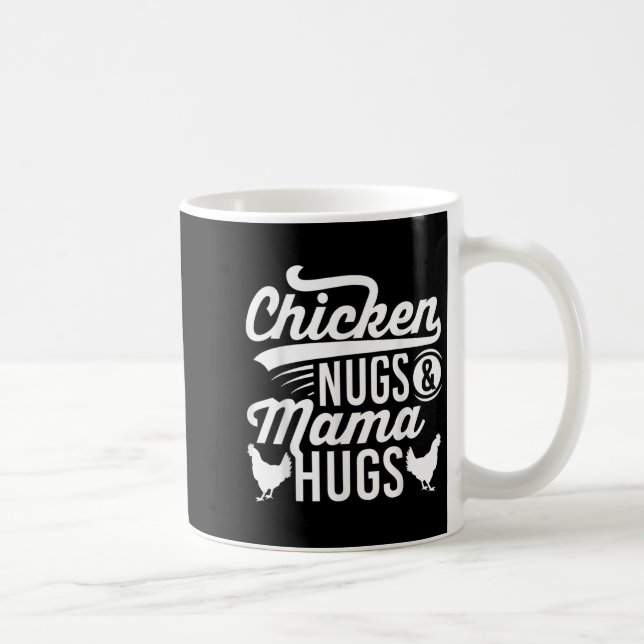 Caneca De Café Engraçada Citação De Frango E Abraços De Mama (Direita)