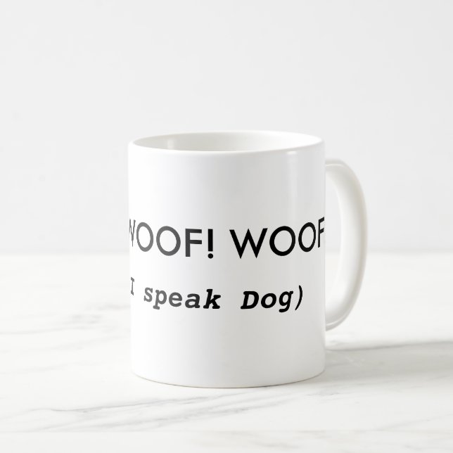 Caneca de café engraçada das citações do cão (Frente Esquerda)