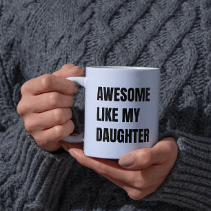 Caneca de Café Engraçada e Orgulhosa Como Minha Fi
