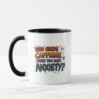 Caneca de Café Engraçada e Sarcástica sobre Ansied