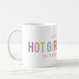 Caneca De Café Engraçada Garota Quente de Verão Perimenopause Mug