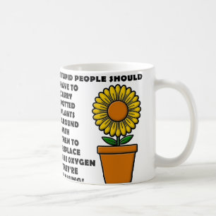 Caneca de Café Engraçada Plantas de Pessoas Estúpi