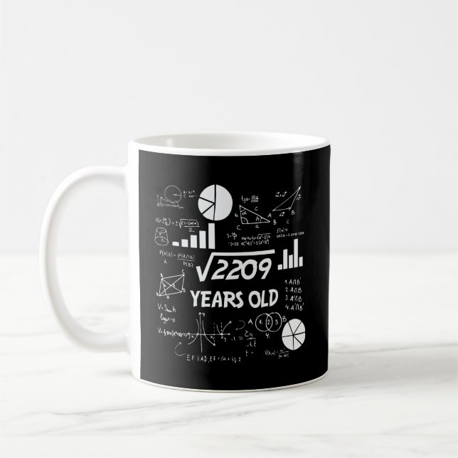 Caneca De Café Engraçado 47 Aniversário, Presente na Matemática,  (Esquerda)