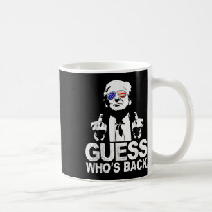 Caneca De Café Engraçado Adivinha Quem Devolve O Presidente Donal