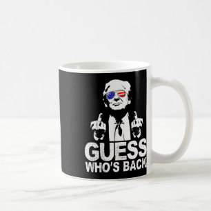 Caneca De Café Engraçado adivinhem quem está de volta o president