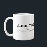 Caneca De Café Engraçado Adulto<br><div class="desc">Para aqueles que se mudaram para as suas casas e que têm de se tornar responsáveis por tarefas comuns! Com o divertido ditado "A-DUL-TING, NOUN, AS COISAS QUE TEMOS DE FAZER PARA PROVAR QUE SOMOS ADULTOS". Um presente engraçado para qualquer adulto em todas as ocasiões seria excelente como um enchedor...</div>