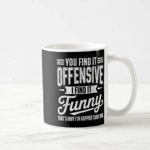Caneca De Café Engraçado Adulto Humor Sarcástico Ofensivo Sentido