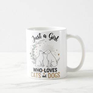 Caneca De Café engraçado Apenas uma garota que ama gatos e cães m