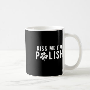 Caneca De Café Engraçado Beije-me Sou Rua Polonesa. Dia dos Patri