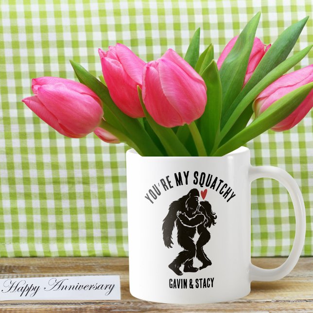 Caneca De Café Engraçado BigFoot “Você é meu Squatchy” Romântico  (Criador carregado)