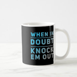 Caneca De Café Engraçado Boxing Cita Engraçado De Quando Em Dublê
