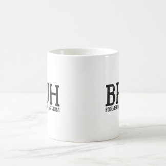 Caneca De Café engraçado Bruh Antigamente conhecido como mãe