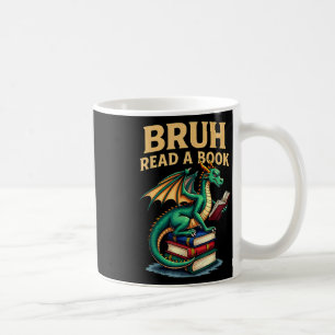 Caneca De Café Engraçado Bruh Leu Um Dragão De Livro Lendo Profes