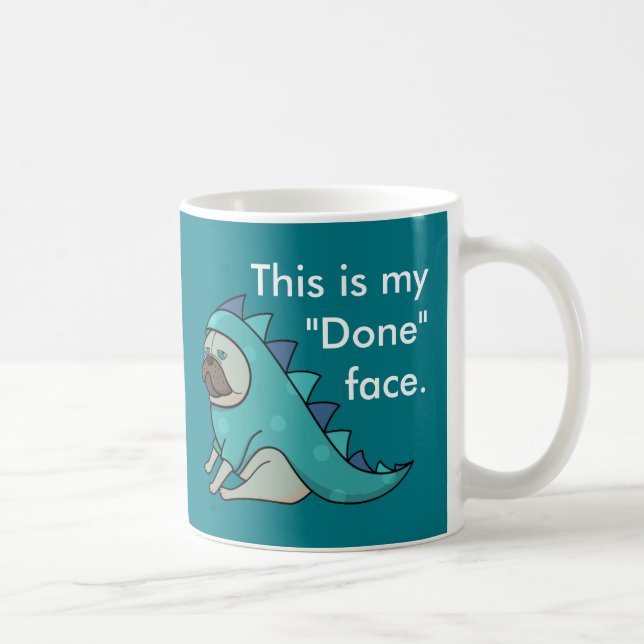 Caneca De Café Engraçado Cachorro Pugasaurus é "Feito" (Direita)