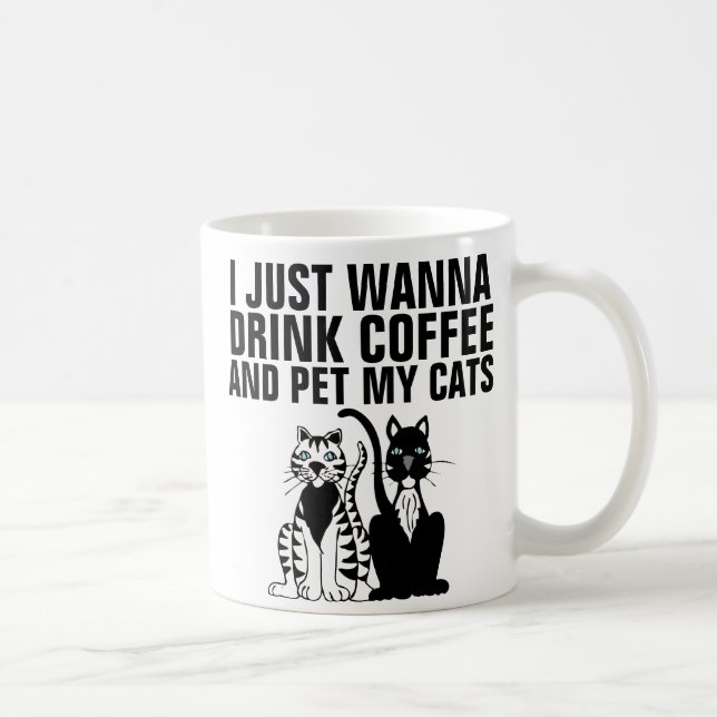 Caneca De Café Engraçado Coffee, só quero... (Direita)