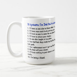 Caneca De Café Engraçado Colega De Adeus 10 Razões. Sentirei Su