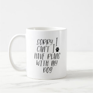 Caneca De Café Engraçado Desculpe Não Posso Tenho Planos Com Meu