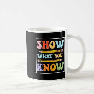 Caneca De Café Engraçado Dia de Teste Mostra O Que Você Sabe De S