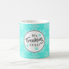 Caneca De Café Engraçado É Neve de inverno Frio