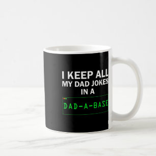 Caneca De Café Engraçado Eu Manter Todas As Minhas Piadas De Pai 