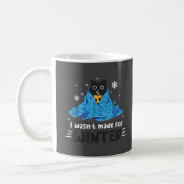 Caneca De Café Engraçado Eu Não Fui Feito Para o Inverno Gatinho