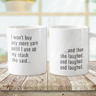Caneca De Café Engraçado eu não vou Comprar mais Yarn