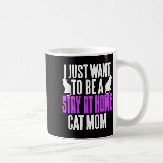 Caneca De Café Engraçado Ficar Em Casa Cat Mãe Humor Para Pet Lov