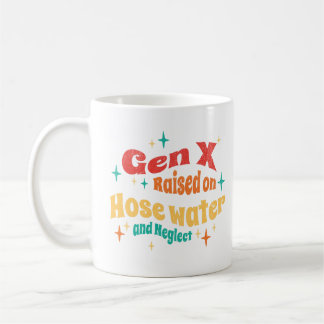 Caneca De Café Engraçado Gen X erguido sobre a água da mangueira