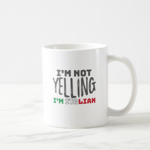 Caneca De Café Engraçado Itália Piada Não Gritando Itália Cre