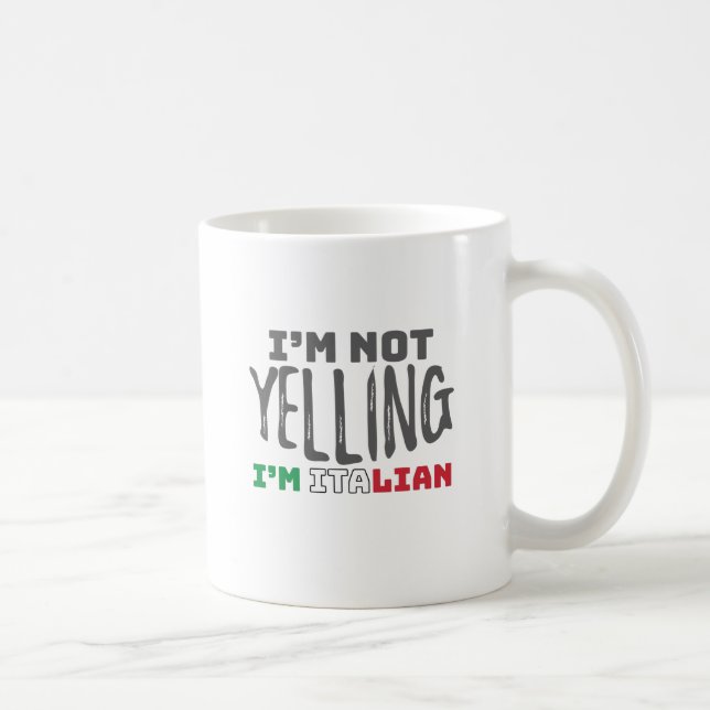 Caneca De Café Engraçado Itália Piada Não Gritando Itália Crescid (Direita)