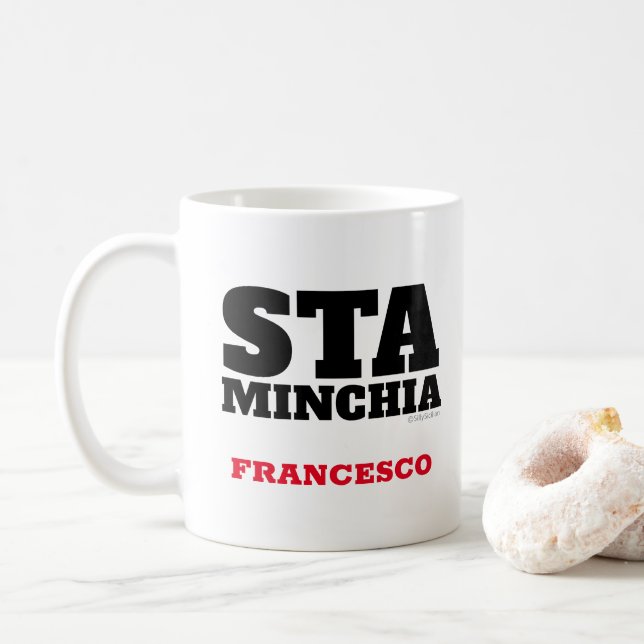 Caneca De Café Engraçado Italiano Siciliano Dizendo Sta Minchia M (Com Donut)