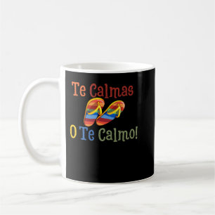 Caneca De Café Engraçado latino Mãe Slippers Calmas Te Te Te